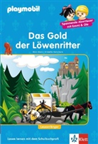 Marc Beck, Marc Hünnebeck, Annette Kara, Annette N. Kara, Annette Kara, Annette Nora Kara - Playmobil - Das Gold der Löwenritter