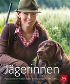 Ilka Dorn - Jägerinnen