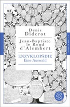 D'Alembert, Jean-Baptiste le Rond D'Alembert, Didero, Deni Diderot, Denis Diderot, Jean-Baptiste le Rond dAlembert... - Enzyklopädie