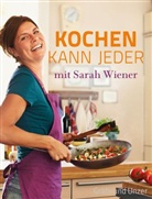 Sarah Wiener - Kochen kann jeder mit Sarah Wiener