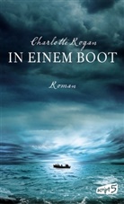 Charlotte Rogan - In einem Boot