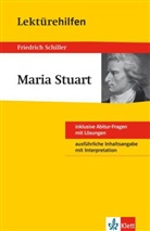 Hansjürgen Popp, Friedrich Schiller, Friedrich von Schiller - Lektürehilfen Friedrich Schiller "Maria Stuart"