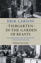 Erik Larson - Tiergarten - In the Garden of Beasts