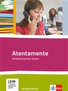 Atentamente. Handelskorrespondenz Spanisch, m. 1 Beilage