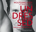 Sandra Borgmann, Rebecca Casati, gelesen, Wolfgang Joop, Sandra Borgmann, Wolfgang Joop - Undressed, 2 Audio-CDs (Livre audio)