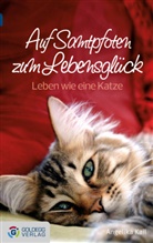 Angelika Kail - Auf Samtpfoten zum Lebensglück - Taschenbuchausgabe