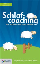 Holzinge, Brigitt Holzinger, Brigitte Holzinger, Klösch, Gerhard Klösch - Schlafcoaching