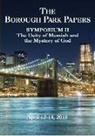 Darrell L Bock, Darrell L. Bock, Akiva Cohen, Mitch Glaser, Richard Harvey, Mark S Kinzer... - Borough Park Papers Symposium II