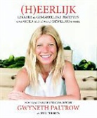 Gwyneth Paltrow, Julia Turshen - (H)eerlijk