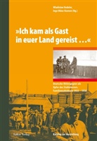 Hedele, Wladisla Hedeler, Wladislaw Hedeler, Münz-Koene, Münz-Koenen, Münz-Koenen... - »Ich kam als Gast in euer Land gereist ...«