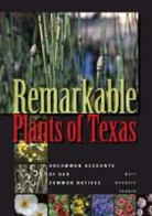 Matt Warnock Turner - Remarkable Plants of Texas