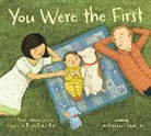 Patricia MacLachlan, MacLachlan Patricia, Stephanie Graegin, Graegin Stephanie - You Were the First