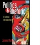 James Martin, James (Goldsmiths College Martin - Politics and Rhetoric