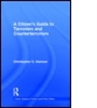 Christopher C. Harmon, Christopher C. (Marine Corps University Harmon - Citizen''s Guide to Terrorism and Counterterrorism