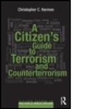 Christopher C. Harmon, Christopher C. (Marine Corps University Harmon - Citizen''s Guide to Terrorism and Counterterrorism