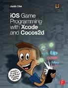Justin Dike, Justin (CartoonSmart.com) Dike, Dike Justin - Ios Game Programming With Xcode and Cocos2d