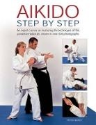 Peter Brady, Brady Peter - Aikido: Step By Step