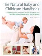 Kim Davies, Davies Kim - Natural Baby and Childcare Handbook