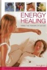Raje Airey, Airey Raje - Energy Healing: Using the Powers of Nature