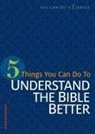 Zach McIntoch - 5 Things You Can Do to Understand the Bible Better