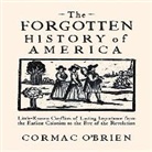 Cormac brien, O&amp;apos, Cormac O'Brien - The Forgotten History of America