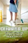 Dan Zuberi - Cleaning Up