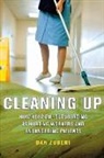 Dan Zuberi - Cleaning Up