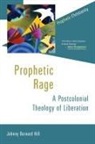 Johnny Bernard Hill - Prophetic Rage