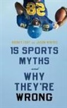 Rodney Fort, Rodney D Winfree Fort, Rodney D. Fort, Rodney D. Winfree Fort, Rodney Winfree Fort, Rodney/ Winfree Fort... - 15 Sports Myths and Why They''re Wrong