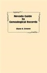 Diane E. Greene - Nevada Guide to Genealogical Records