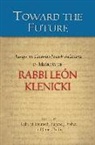 Celia M. (EDT)/ Fisher Deutsch, Celia Deutsch, Celia M Deutsch, Celia M. Deutsch, Eugene Fisher, Eugene J Fisher... - Toward the Future