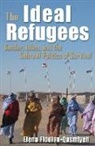 Elena Fiddian-Qasmiyeh - Ideal Refugees