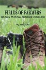 Joel Salatin - Fields of Farmers