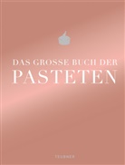 Markus Bischoff, Brunne, BRUNNER, Kläger u a, Schlim, Schlimm... - Das große Buch der Pasteten