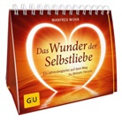 Manfred Mohr - Das Wunder der Selbstliebe
