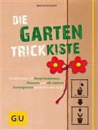 Mascha Schacht - Die Garten-Trickkiste