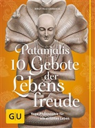 Birgit F Carrasco, Birgit Feliz Carrasco, Birgit Feliz Carrasco - Patanjalis 10 Gebote der Lebensfreude