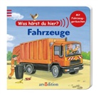 Anna Räuber, Dorothea Ackroyd - Was hörst du hier? Fahrzeuge, m. Soundeffekten