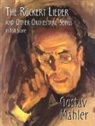 Gustav Mahler - The Ruckert Lieder and Other Orchestral Songs in Full Score