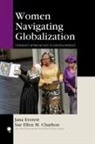 Sue Ellen Charlton, Sue Ellen M. Charlton, Jana Everett, Jana Charlton Everett - Women Navigating Globalization