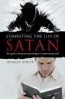 Shirley White - Combating the Lies of Satan