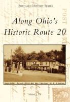 Michael J. Till - Along Ohio's Historic Route 20