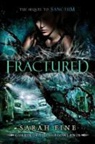 Sarah Fine - Fractured