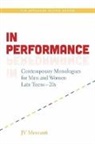 J. V. Mercanti, Jv Mercanti - In Performance