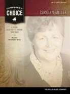 Carolyn (COP) Miller - Composer's Choice - Carolyn Miller