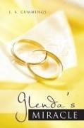 J. A. Cummings - Glenda's Miracle