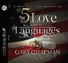 Gary Chapman, Gary D. Chapman, Jocelyn Green, Don Hagen - The 5 Love Languages: Military Edition: The Secret to Love That Lasts (Audio book)