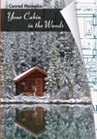 Conrad Meinecke - Your Cabin in the Woods