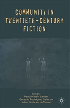 Paula Martín Salvan, Paula Martin Rodriguez-Salas Salvan, J Heffernan, J. Heffernan, Julian Jimenez Heffernan, Gerardo Rodriguez-Salas... - Community in Twentieth-Century Fiction
