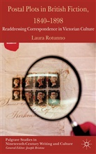 L Rotunno, L. Rotunno, Laura Rotunno - Postal Plots in British Fiction, 1840-1898